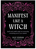 Manifest Like A Witch