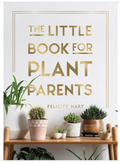 The Little Book for Plant Parents