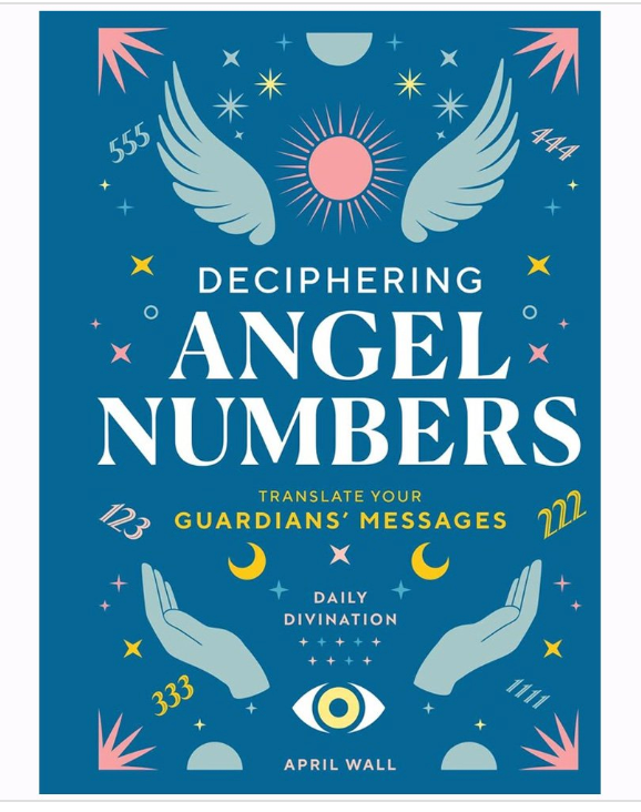Deciphering Angel Numbers