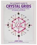 the Ultimate Guide To Crystal Grids