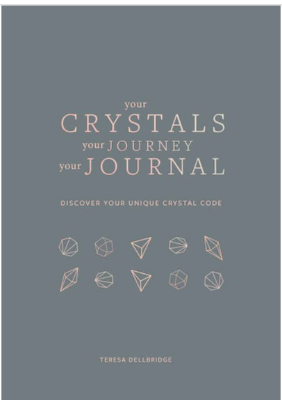 Your Crystals Your Journal