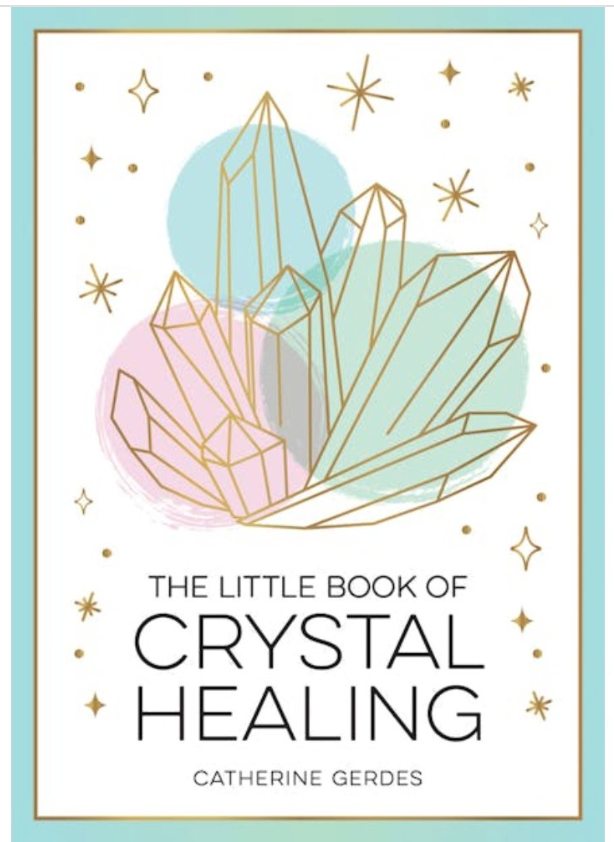 Little Book of Crystal Healing