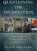 Questioning The Incarnation