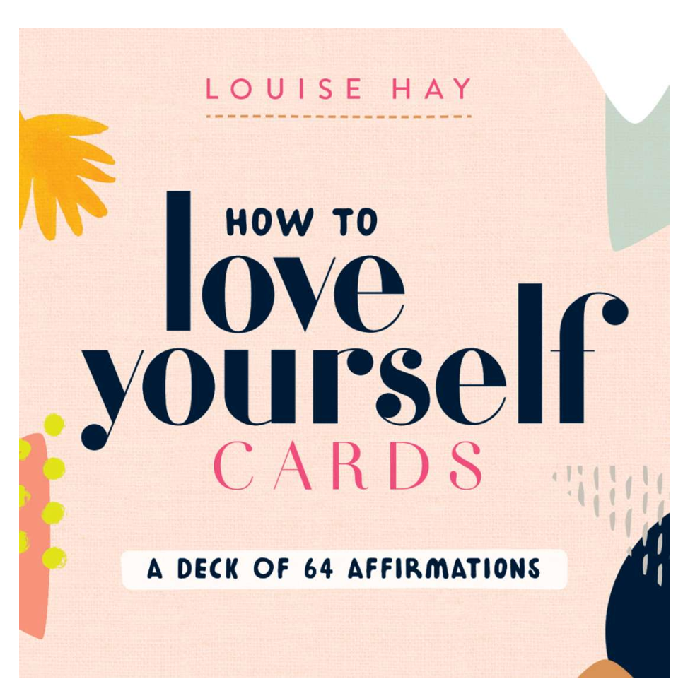 How To Love Yourself Cards
