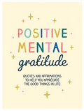 Positive Mental Gratitude