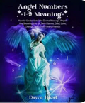Angel Numbers 1-9 Meanings