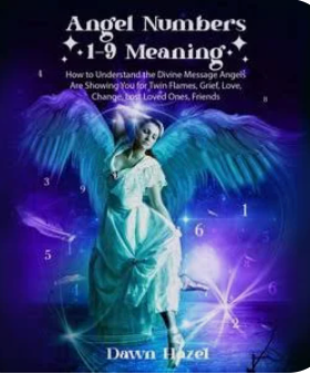 Angel Numbers 1-9 Meanings