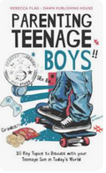 Parenting Teenage Boys